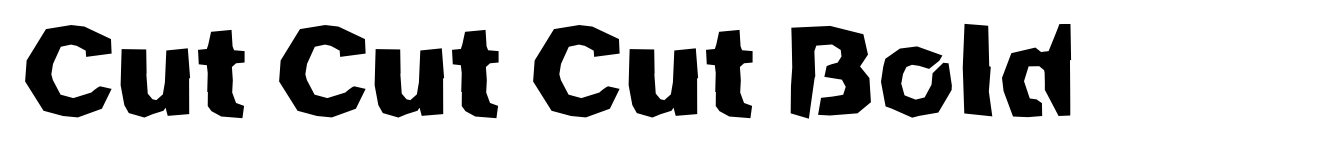 Cut Cut Cut Bold